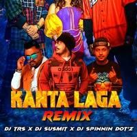 Kanta laga Yo Yo Honey Singh Remix Mp3 Song - Dj Spinnin Dotz X Dj Trs